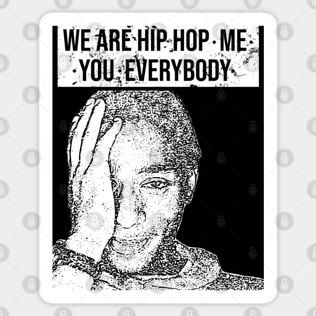 Mos Def // White retro // We are hip hop // Me//You//Everybody Sticker by Degiab